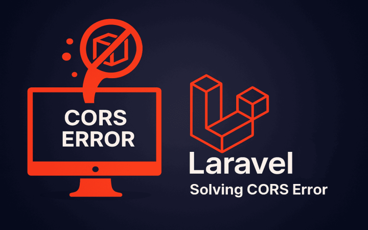 How to Fix CORS Error in Laravel